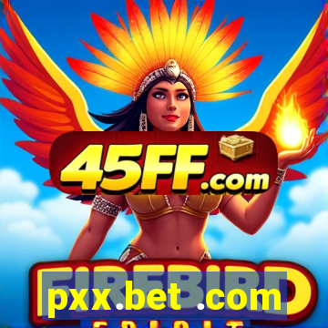 pxx.bet .com
